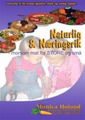 Naturlig og næringsrik