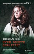 Hvem drepte Birgitte?