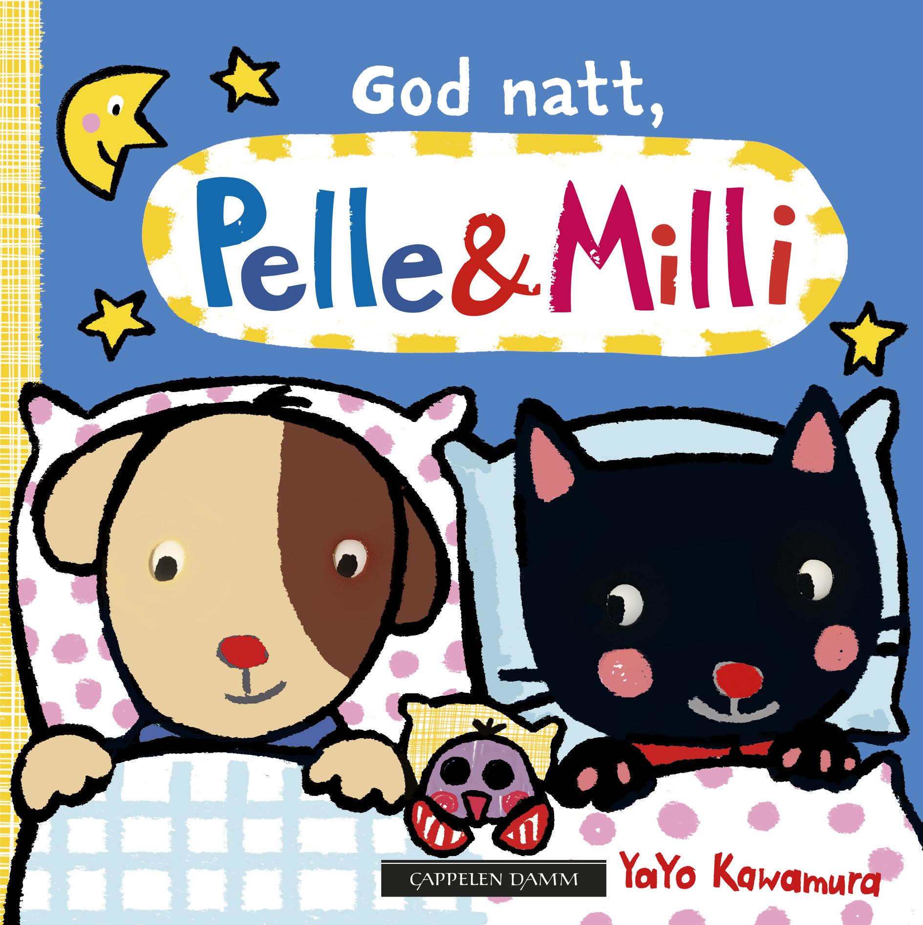 God natt, Pelle &amp; Milli