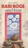 Søster, Viviann