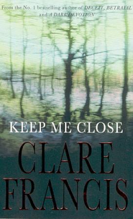 Keep me close
