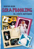 Scrapbooking - til livets høytider