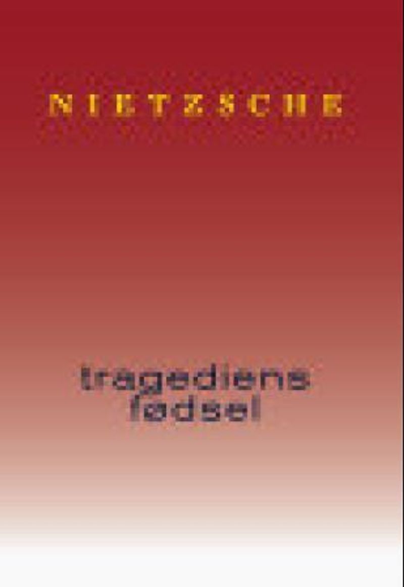 Tragediens fødsel