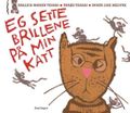 Eg sette brillene på min katt