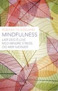 Mindfulness i hverdagen