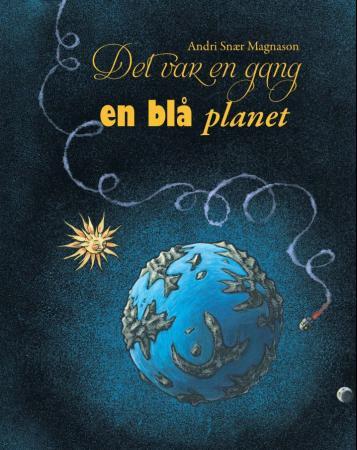 Det var en gang en blå planet