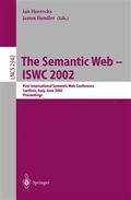 The semantic Web - ISWC 2002 : First International Semantic Web Conference, Sardinia, Italy, June 9-12, 2002 : proceedings