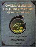 Overnaturlige og underjordiske vesener fra folketro