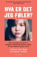 Hva er det jeg føler?