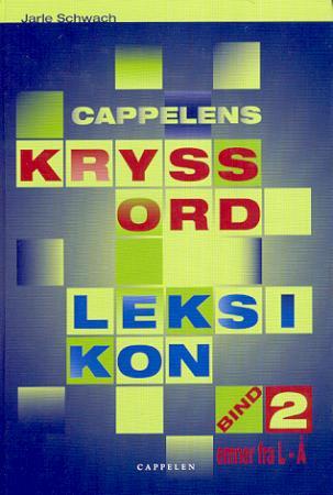 Cappelens kryssordleksikon. Bd. 2