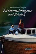 Ettermiddagene med Kristina