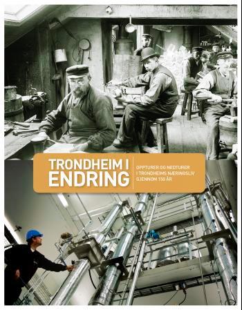 Trondheim i endring