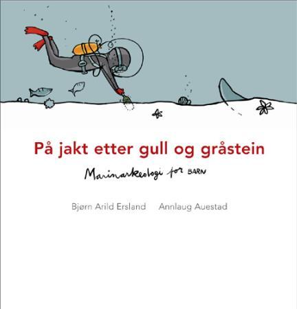 På jakt etter gull og gråstein