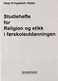 Studiehefte for religion og etikk i førskoleutdanningen