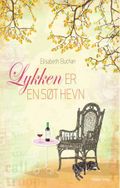 Lykken er en søt hevn