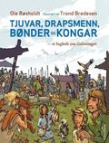 Tjuvar, drapsmenn, bønder og kongar