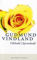 Villskudd ; Stjerneskudd