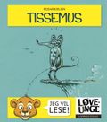 Tissemus