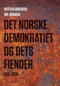 Det norske demokratiet og dets fiender