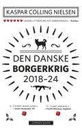 Den danske borgerkrig 2018-24