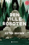 Den ville roboten