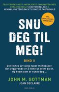 Snu deg til meg!