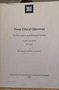 Three Ethical Dilemmas