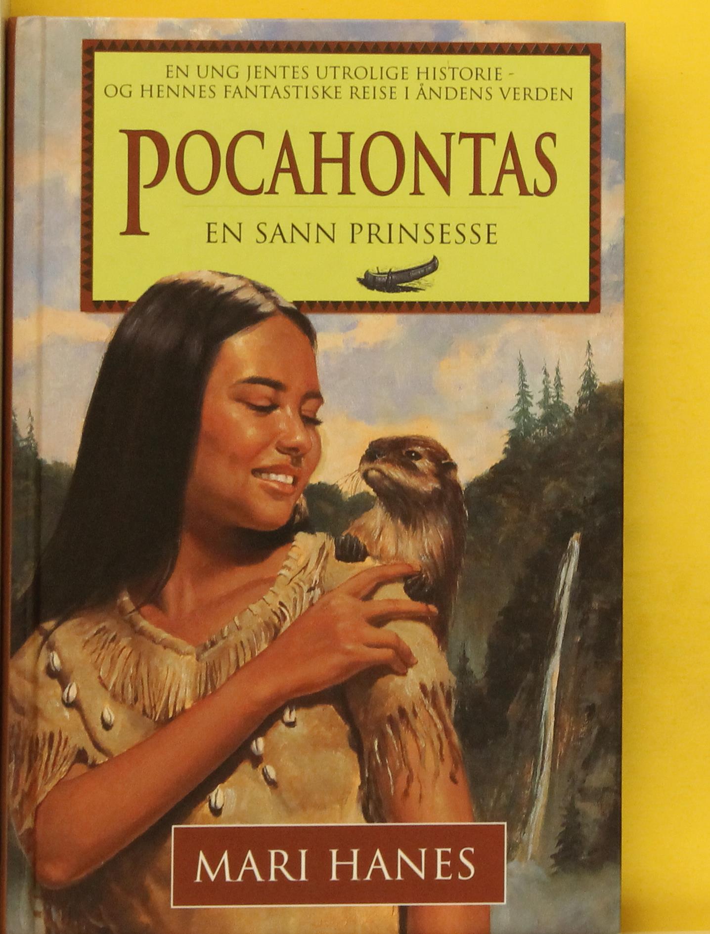 Pocahontas : en sann prinsesse