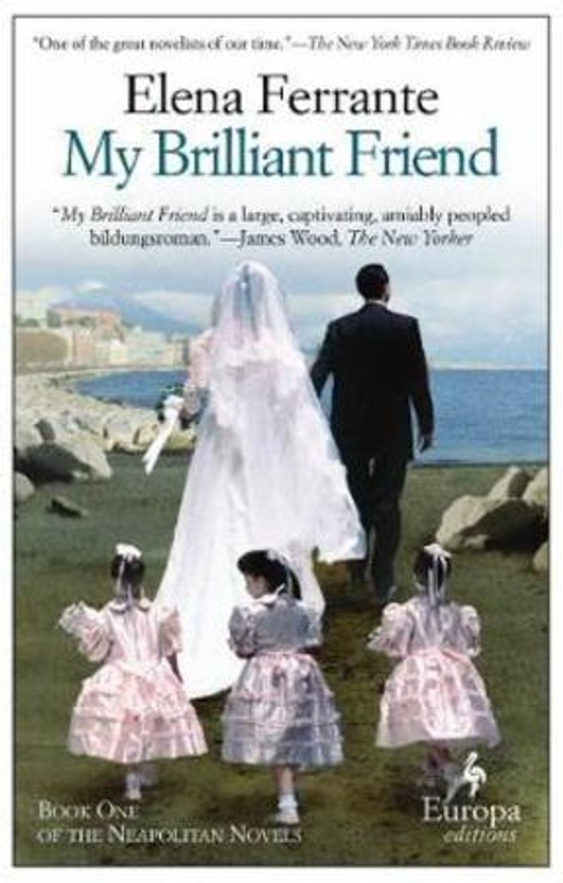 My brilliant friend