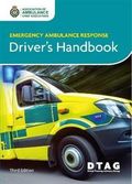 Emergency Ambulance Response Driver Handbook 3rd Ed