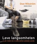 Leve langsomheten