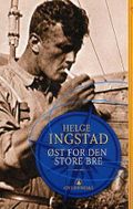 Øst for den store bre