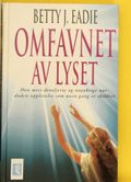 Omfavnet av lyset