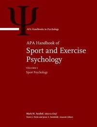 APA Handbook of Sport and Exercise Psychology, 2 Volume Set