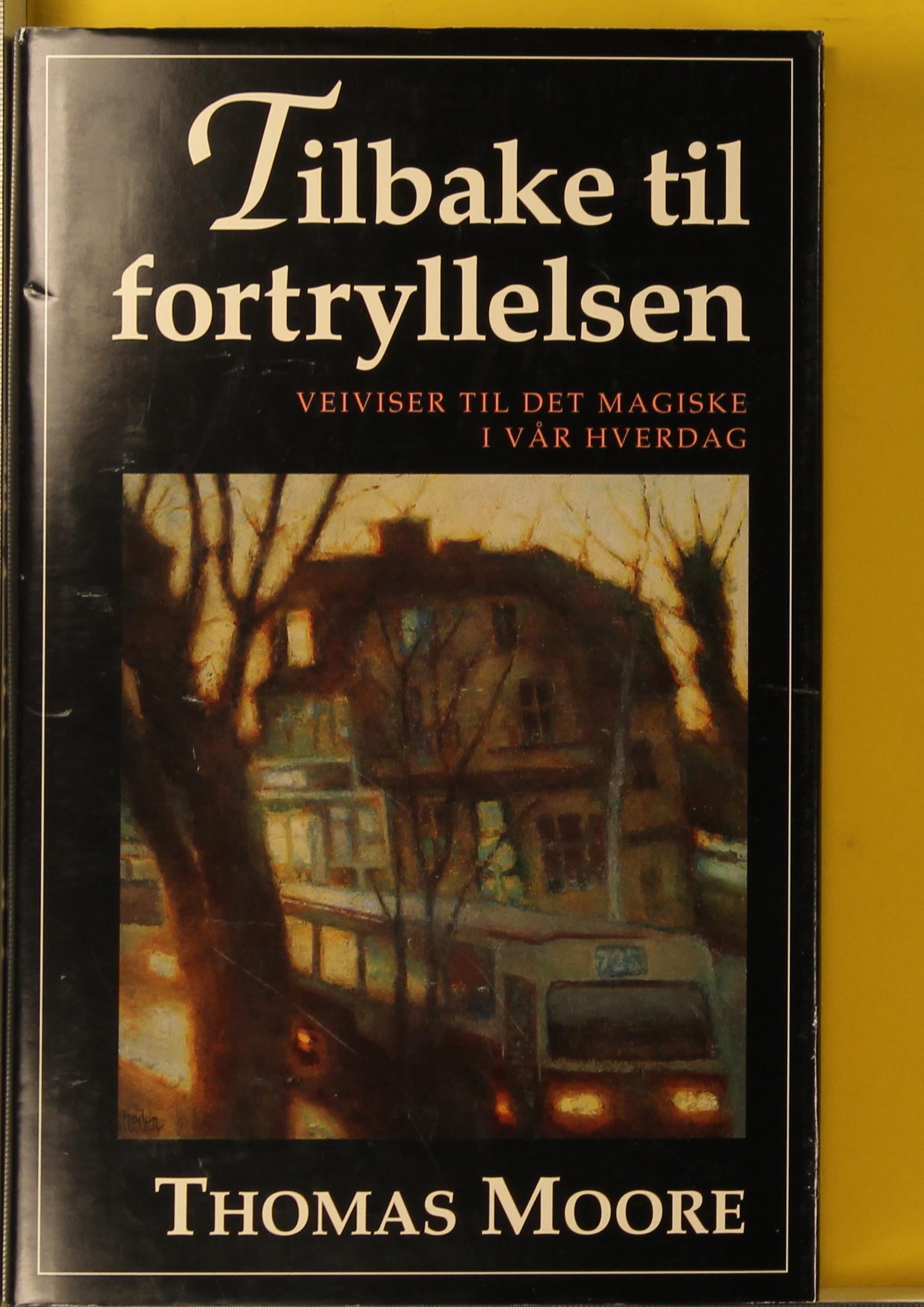 Tilbake til fortryllelsen