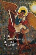 ARCHANGEL MICHAEL IN AFRICA THE