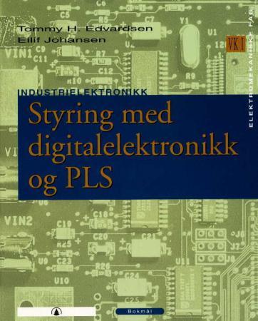 Styring med digitalelektronikk og PLS