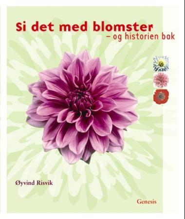 Si det med blomster