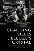Cracking Gilles Deleuze's Crystal
