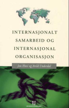 Internasjonalt samarbeid og internasjonal organisasjon