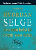 Hvordan selge hva som helst til hvem som helst