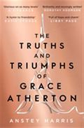 The Truths and Triumphs of Grace Atherton