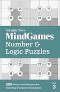 The Times Mind Games Number and Logic Puzzles Book 3