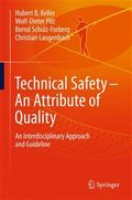 Technical Safety - An Attribute of Quality