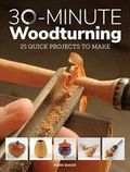 30-Minute Woodturning