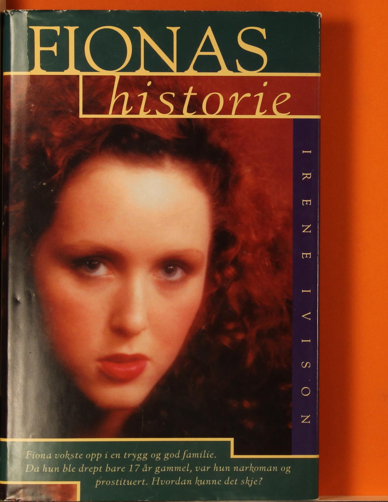 Fionas historie