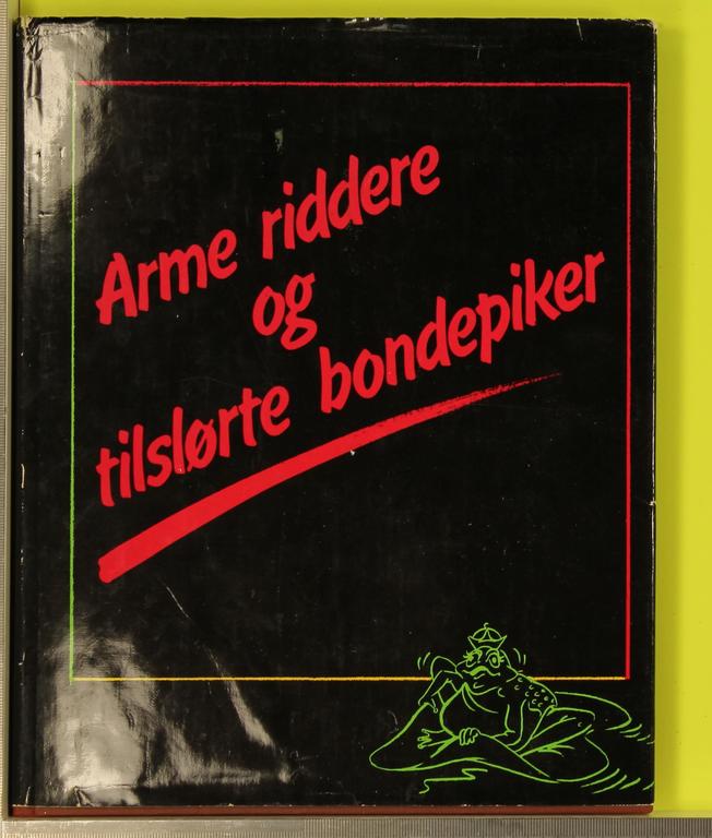 Arme riddere og tilslørte bondepiker