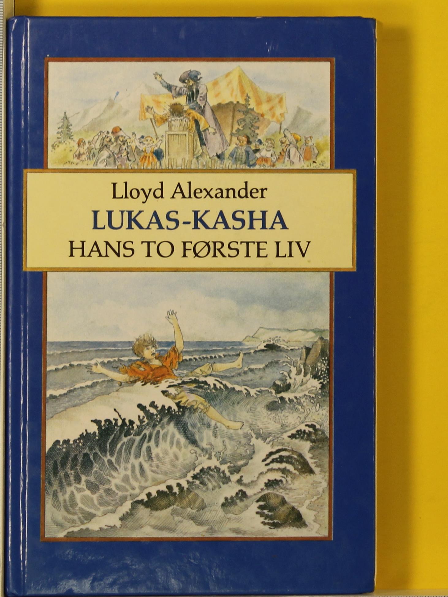 Lukas-Kasha : hans to første liv