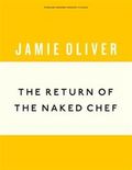 The Return of the Naked Chef