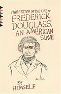 Narrative Of The Life Of Frederick Douglass, An American Slave